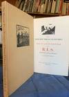 The Private Press Ventures of Samuel Lloyd Osbourne and R. L. S. With facsimiles of their publications.