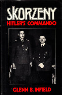 Skorzeny: Hitler's Commando