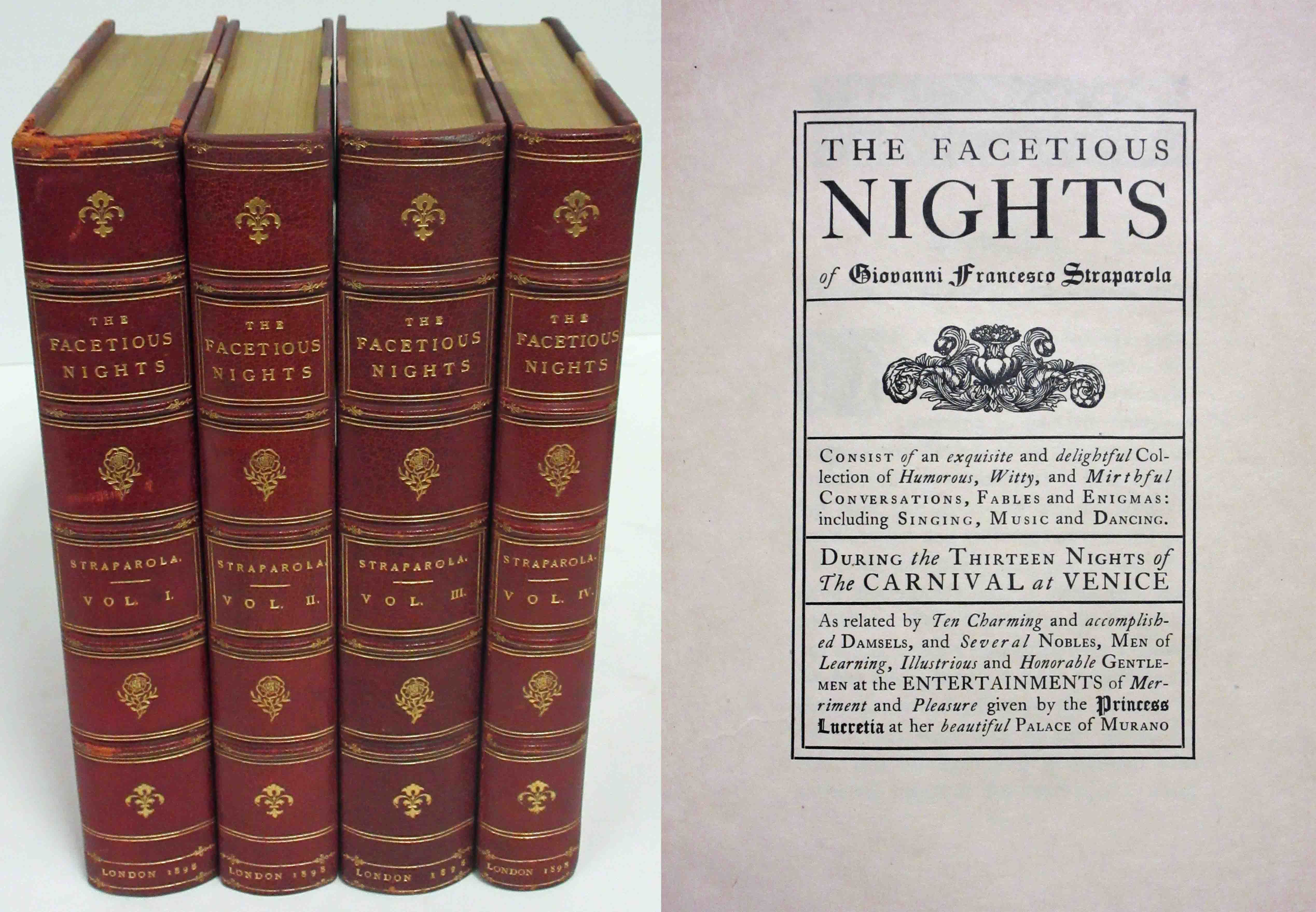 THE FACETIOUS NIGHTS OF STRAPAROLA Now First Translated Into English by W. G Waters (4 Volumes