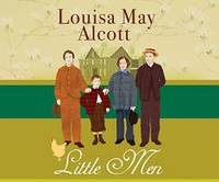 Little Men (Little Women) by Louisa May Alcott - 2014-08-02