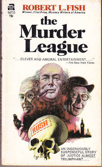 The Murder League by Fish, Robert L - 1968