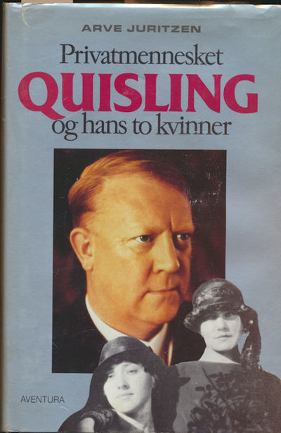 Privatmennesket Quisling og hans to kvinner.…