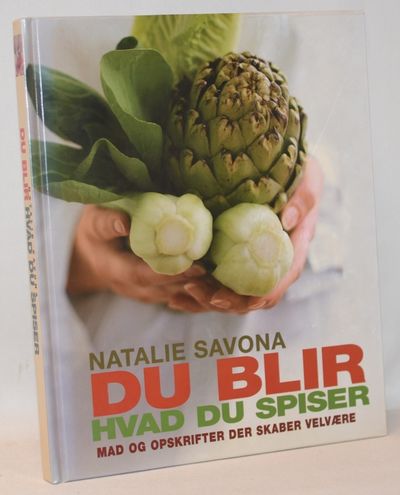 Du blir hvad du spiser - Mad og opskrifter der…