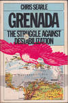 Grenada : The Struggle Against Destabilization