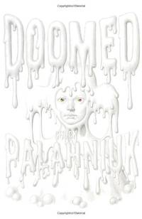 Doomed by Palahniuk, Chuck