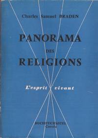 Panorama des religions by BRADEN Charles Samuel - 1960 - from Le Grand Chene (SKU: 8317)