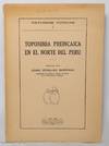 Toponimia preincaica en el norte del Peru