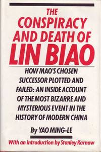 The Conspiracy and Death of Lin Biao