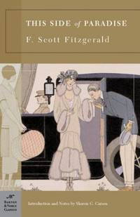 This Side of Paradise by F. Scott Fitzgerald - Paperback - 2005 - from ThriftBooks (SKU: G1593082436I3N00)