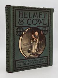 Helmet and Cowl: Stories of Monastic and Military Orders