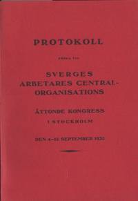 Protokoll förda vid Sverges Arbetares…