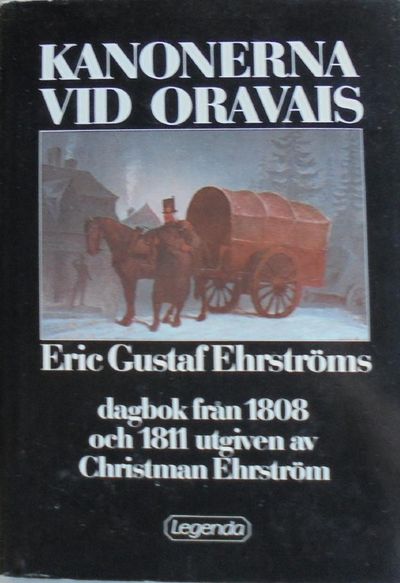 Kanonerna vid Oravais. Eric Gustaf Ehrströms…