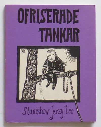 Ofriserade tankar. Aforismer i urval och…