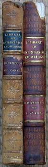 The Backwoods of Canada: Being Letters from the Wife of an Emigrant Officer, Illustrative of the Domestic Economy of British America. by Traill (Catharine Parr) [Mrs. Catherine Parr Strickland Traill]