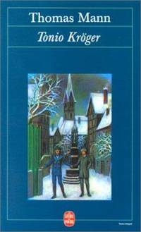 Tonio Kroger (Ldp Bibl Romans) (French Edition)