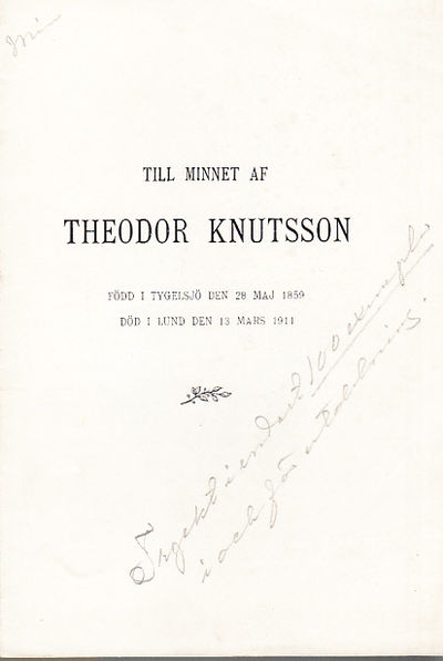 Till minnet af Theodor Knutsson, född i Tygelsjö…