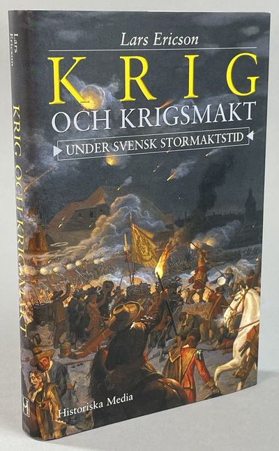 Krig och krigsmakt under svensk stormaktstid.…