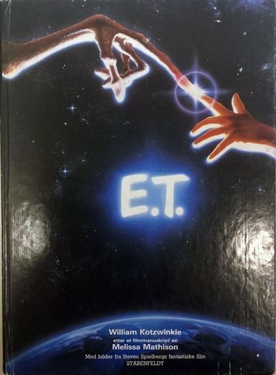 E. T. The Extra-Terrestrial. Gjesten fra rommet.…