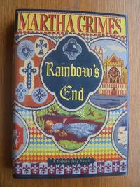 Rainbow&#039;s End by Grimes, Martha - 1995