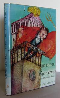 The Devil in the Tower : seven Diabolical Tales by FABRICUS, Johan - 1973