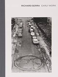 image of Richard Serra: Early Work