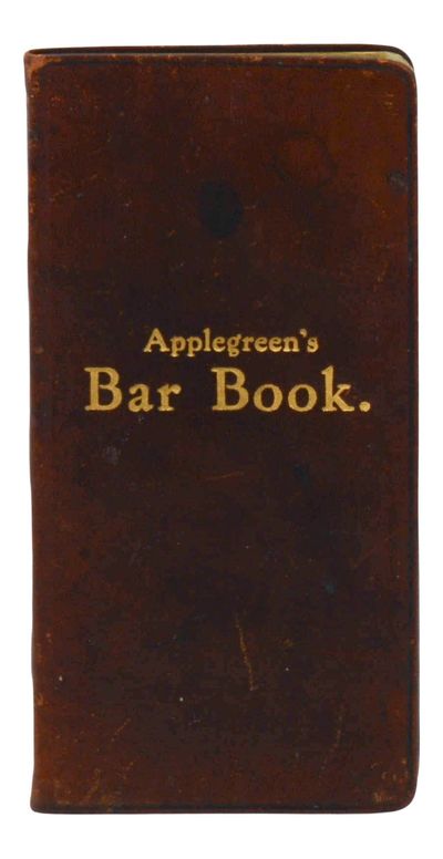Applegreen's Bar Book or How to Mix Drinks