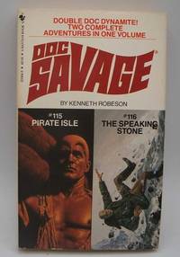 cover of Doc Savage: #115-Pirate Isle / #116-The Speaking Stone (2 books in 1)