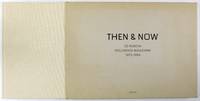 Then and Now [SIGNED - 2004 1ST EDITION AND 1ST PRINTING IN SLIPCASE - FINE COPY]