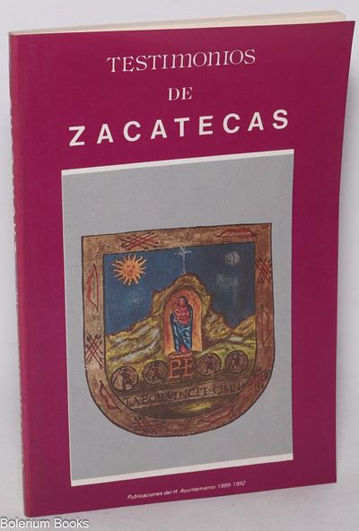 Testimonios de Zacatecas