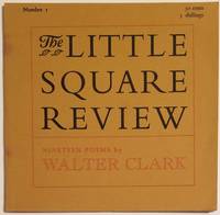 Nineteen Poems, in THE LITTLE SQUARE REVIEW; Number 1 de Clark, Walter [John Ridland, editor] - 1966