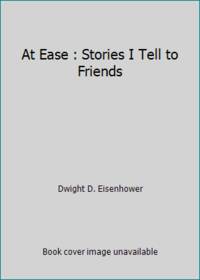 image of At Ease : Stories I Tell to Friends