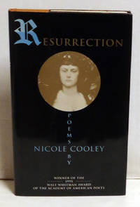 Resurrection: Poems by Nicole Cooley - 1st Edition - 1996 - from citynightsbooks (SKU: 15664)
