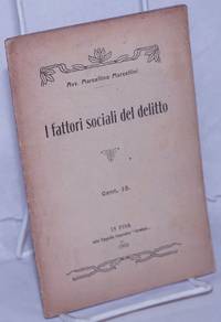 I fattori sociali del delitto