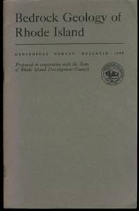 Bedrock geology of Rhode Island, (Geological Survey bulletin 1295)