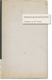 Wir wollen nur das beste fur dich [We Only Want the Best for You] (Original screenplay for an unproduced film)