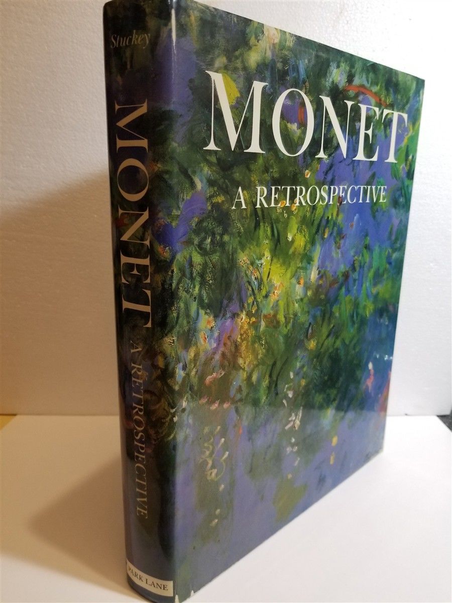 Monet: a Retrospective by Stuckey, Charles F | Hardcover | 1986