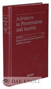 ADVANCES IN PRESERVATION AND ACCESS