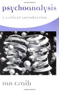 Psychoanalysis: A Critical Introduction