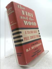 cover of Fire and the Wood, a Love Story, the