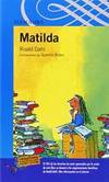 Matilda (Alfaguara Juvenil) (Spanish Edition) by Roald Dahl - 2006-06-05