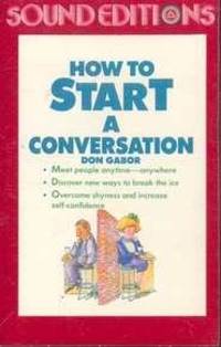 How to Start a Conversation