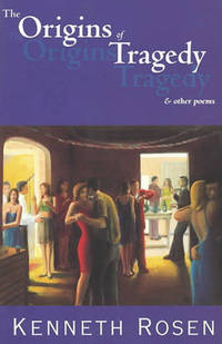 The Origins of Tragedy and Other Poems