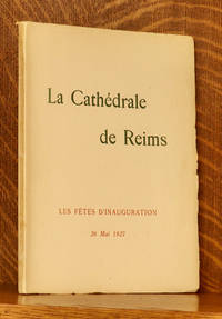 LA CATHEDRALE DE REIMS LES FETES D'INAUGURATION 26 MAI 1927