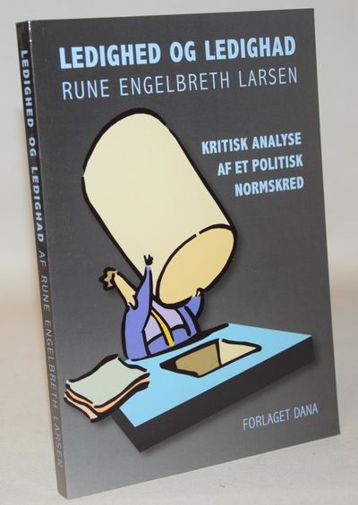 Ledighed og ledighad - Kritisk analyse af et…