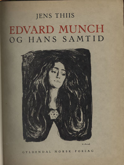 Edvard Munch og hans samtid. Slekten livet og…