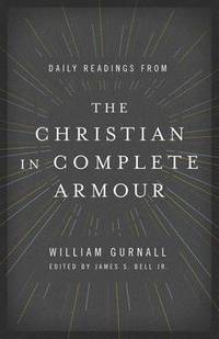 Daily Readings From The Christian In Complete Armour