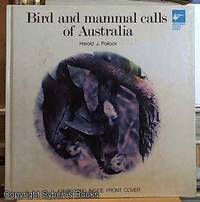 Bird and Mammal Calls of Australia