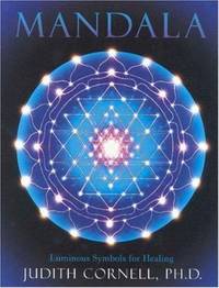 Mandala : Luminous Symbols for Healing