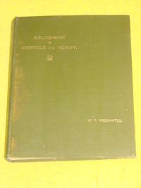 A Bibliography of Sheffield and Vicinity, Section 1, to the end of 1700