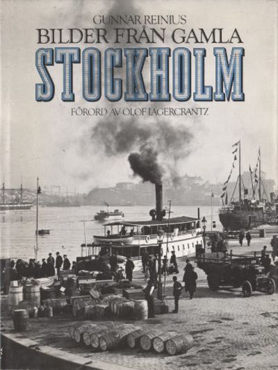 BILDER FRÅN GAMLA STOCKHOLM.